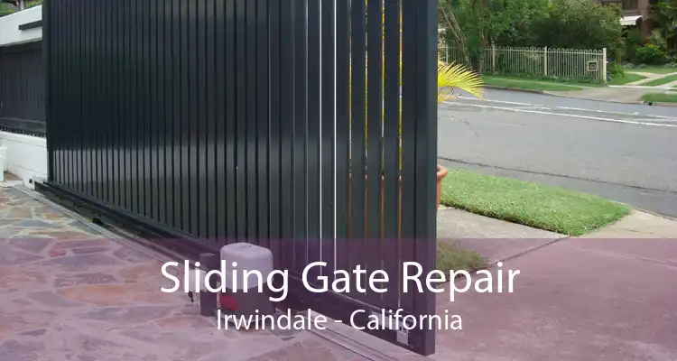 Sliding Gate Repair Irwindale - California